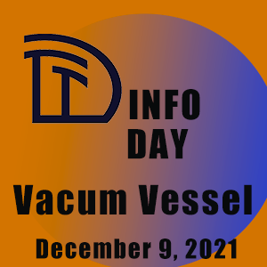 DTT Info Day Vacum vessel and related accessories procurement